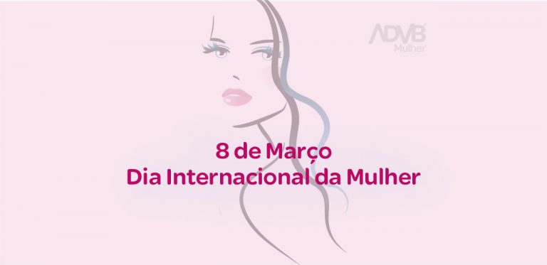 Feliz 109º Dia das Mulheres