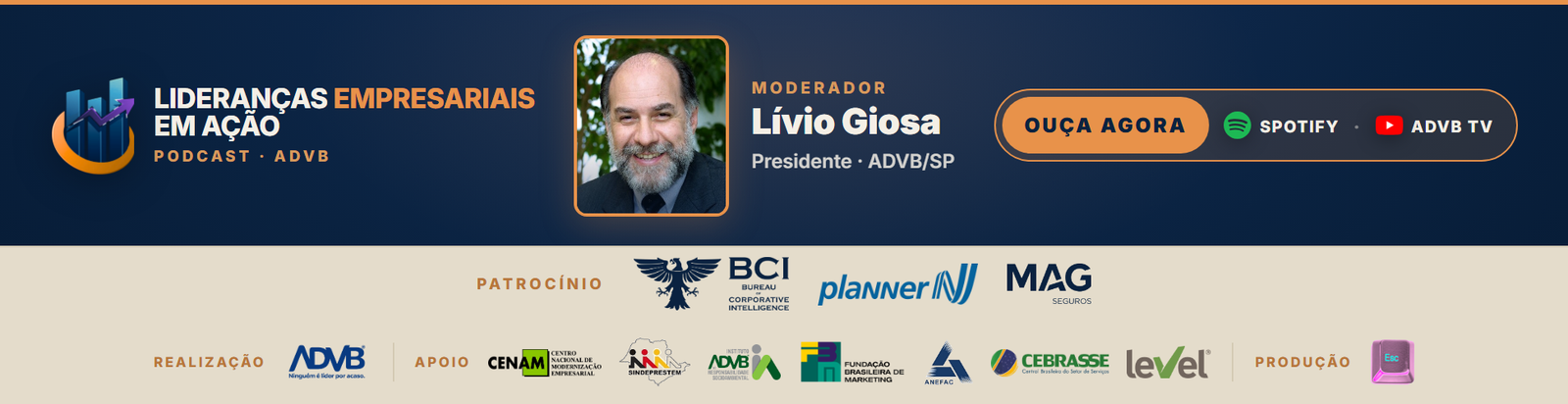 Podcast Lideranças Empresariais em Ação · Associação dos Dirigentes de Vendas e Marketing do Brasil – São Paulo (ADVB/SP)